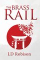 The Brass Rail, Robison LD