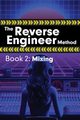 The Reverse Engineer Method, Wolfcastle Alex
