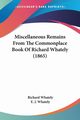 Miscellaneous Remains From The Commonplace Book Of Richard Whately (1865), Whately Richard