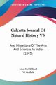 Calcutta Journal Of Natural History V5, McClelland John