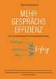 Mehr Gesprchs-Effizienz - Ein 3-dimensionales Kommunikationstraining, Neumann Otto-Rolf