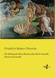 Die Heilung der Brust-Beschwerden durch rationelle Zimmer-Gymnastik, Nitzsche Friedrich Robert