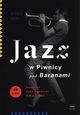 Jazz w Piwnicy pod Baranami, Wnuk Witold