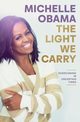 The Light We Carry, Obama Michelle