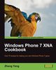 Windows Phone 7 Xna Cookbook, Yang Zheng