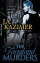 The Fairyland Murders, Kazimer J.A.