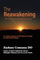 The Reawakening, Comeaux DO Zachary