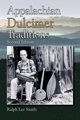 Appalachian Dulcimer Traditions, Smith Ralph Lee