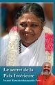 Le secret de la paix intrieure, Swami Ramakrishnananda Puri