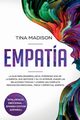 Empata, Madison Tina