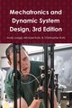 Mechatronics and Dynamic System Design, 3rd Edition, Judge Andy