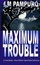 Maximum Trouble, Pampuro L.M.
