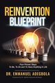 Reinvention Blueprint, Adegbola Emmanuel