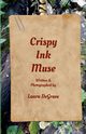 Crispy Ink Muse, DeGrave Laura