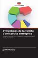Symptmes de la faillite d'une petite entreprise, Maharaj Jyothi