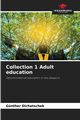 Collection 1 Adult education, Dichatschek Gnther