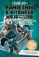 Pamitnik 8-bitowego (wojownika) poszukiwacza przygd Tom 7, Kid Cube
