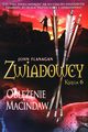 Zwiadowcy Ksiga 6 Oblenie McIndaw, Flanagan John