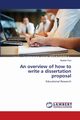 An overview of how to write a dissertation proposal, Paul Muleke