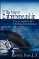 The Map to Entrepreneurship, Bruce Darwin J.