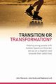 Transition or Transformation?, Clements John