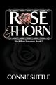 Rose and Thorn, Suttle Connie