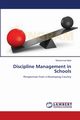 Discipline Management in Schools, Iqbal Muhammad