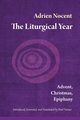 Liturgical Year, Nocent Adrien