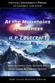 At the Mountains of Madness (Academic Edition), Lovecraft H. P.