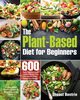 The Plant-Based Diet for Beginners, Bentrin Shoast