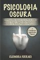 Psicologia Oscura, Ferrari Eleonora