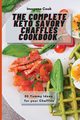 The Complete Keto Savory Chaffles Cookbook, Cook Imogene