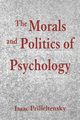 The Morals and Politics of Psychology, Prilleltensky Isaac
