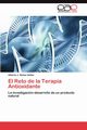 El Reto  de la Terapia Antioxidante, N?ez Sells Alberto J.