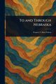 To and Through Nebraska, Fulton Frances I. Sims