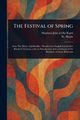 The Festival of Spring, Jalal al-Din Rumi Maulana