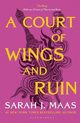 A Court of Wings and Ruin, Maas Sarah J.