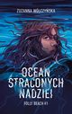 Ocean straconych nadziei, Wlczyska Zuzanna
