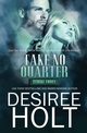 Take No Quarter, Holt Desiree