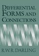 Differential Forms and Connections, Darling R. W. R.