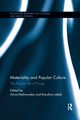Materiality and Popular Culture, 