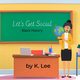 Let's Get Social, Lee K.