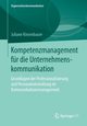 Kompetenzmanagement fr die Unternehmenskommunikation, Kiesenbauer Juliane