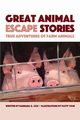 Great Animal Escape Stories, Cox Barbara G.