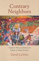 Contrary Neighbors, La Vere David