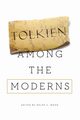 Tolkien among the Moderns, 