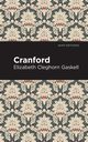 Cranford, Gaskell Elizabeth Cleghorn