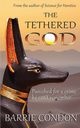 The Tethered God, Condon Barrie