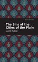The Sins of the Cities of the Plain, Saul Jack