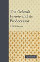 The Orlando Furioso and Its Predecessor, Edwards E. W.